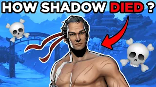 HOW SHADOW DIED ? & WHO IS REAL SHADOW DESCENDANT ? EXPLAINED IN HINDI