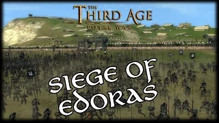 SIEGE OF EDORAS - Isengard v Rohan - The Third Age Total War Gameplay