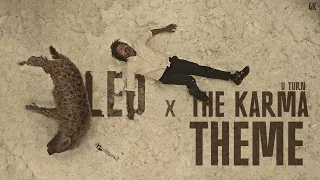 LEO X THE KARMA THEME(U TURN) || ANIRUDH || 4K