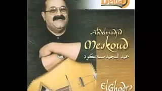 Abd el madjid Meskoud, Ya dzayer ya assima, (Album d'origine)