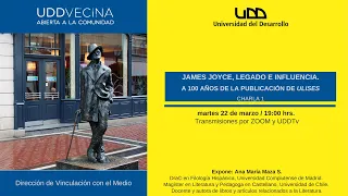 Charlas | James Joyce, legado e influencia: A 100 años de la publicación de Ulises - Parte I