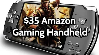 I bought a $35 Handheld from Amazon