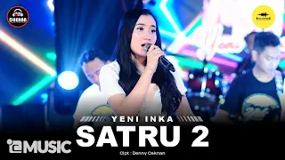 Yeni Inka - Satru 2 (Official Music Yi Production) Nek kangen ngomong kangen, rasah tukaran ae