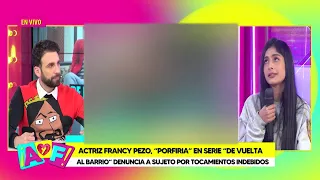 Amor y Fuego - AGO 04 - 3/4 - ACTRIZ FRANCY PEZO, "PORFIRIA" DENUNCIA TOCAMIENTOS INDEBIDOS | Willax