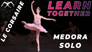 Ballet LE CORSAIRE - Medora solo - LEARN TOGETHER with Maria Khoreva