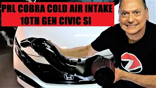 10th Gen Civic PRL Cobra Cold Air intake install #CivicSi #prl