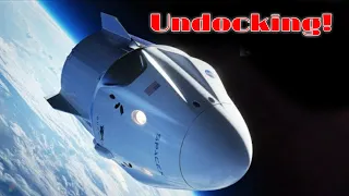 Crew Dragon Undocking | SpaceX Demo - 2 mission 2020