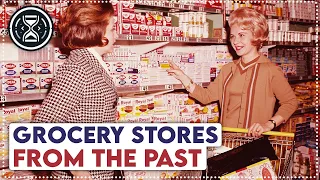 10 FORGOTTEN Grocery Stores from the PAST That we MISS