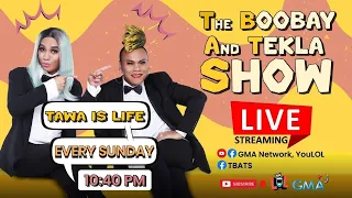 The Boobay and Tekla Show (August 6, 2023) | LIVESTREAM