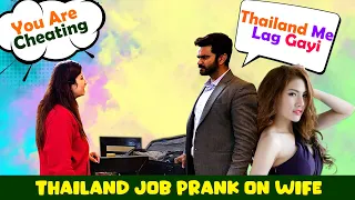 Thailand Job Prank On Wife Cheating