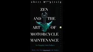 Zen and the Art of Motorcycle Maintenance: Chapter 11