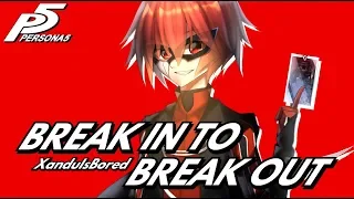 【Persona 5 The Animation】Break in to Break Out | cover by Xandu