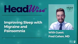 Improving Sleep with Migraine and Painsomnia