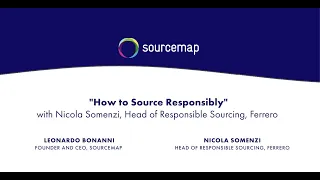 Nicola Somenzi [Ferrero] on Responsible Sourcing for Complex Supply Chains