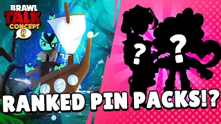 Brawl Talk Concept! 3 New Themes, New Brawlers, New Game Mode, and Ranked Pin Packs!?