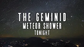 How To See The Geminid Meteor Shower Tonight | December 13, 2023