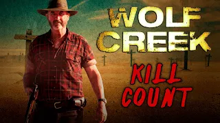 Wolf Creek (2005) - Kill Count S07 - Death Central