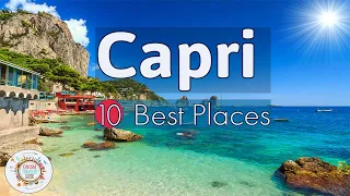 Top 10 Places on Capri - Travel Guide