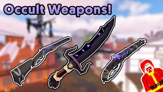 How to Get All the Occult Weapons! (Occult Blade, Mule, Sawed Off)