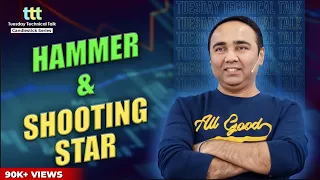 Tuesday Technical Talk | Hammer & Shooting Star