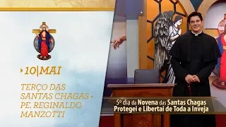 Terço das Santas Chagas | Padre Reginaldo Manzotti | 10 de Maio de 2019