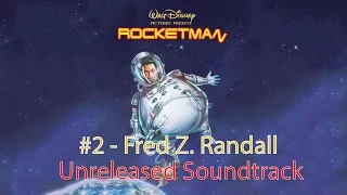 Rocketman (1997) Unreleased Soundtrack #2 - Fred Z.  Randall