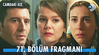 Camdaki Kız 71. Bölüm Fragmanı | Nalan Gerçeği Öğreniyor Mu?