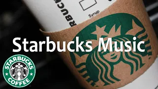 Starbucks JAZZ cafe Music - Best of Starbucks Music for Work, Studying, Relax