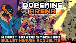 Robot Horde Smashing Bullet Heaven Roguelite - DopeMine Arena