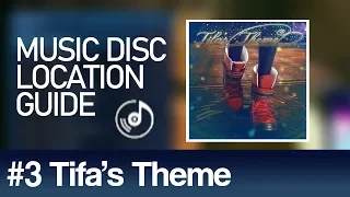 Final Fantasy VII Remake Music Disc 3 Tifas Theme Location Guide