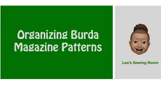 Organizing Burda Magazine Patterns