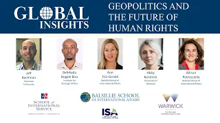 Global Insights: Geopolitics and The Future of Human Rights