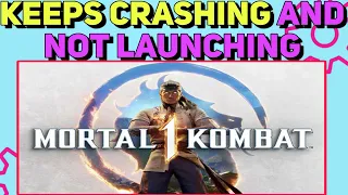 How To Fix Crashing & Not Launching Issues in Mortal Kombat 1 | MK1 Not Starting Fixed