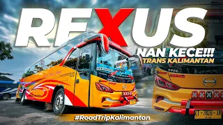 Body Rexus Paling Kece! BANJARMASIN - SAMARINDA Trip Bus Pulau Indah Jaya - Part 1 #14