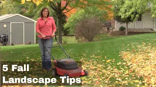 What to do in Your Landscape in Fall - 5 Easy Steps