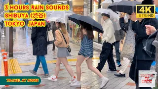 【4k hdr】 3 hours Rain Sounds ASMR| Walk in Shibuya (渋谷) Tokyo Japan | Relaxing Natural City ambience