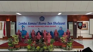 Lomba Asmaul Husna Dan solawat TP PKK provinsi Jawa barat gedung PKK Bandung 2021 (part 2)