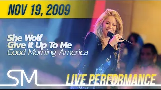 Shakira | 2009 | She Wolf, Give It Up To Me Live at Good Morning America