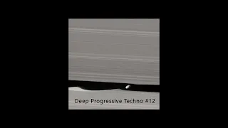 Deep Progressive Techno #12