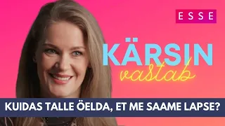 ESSE – Küsimused dr Noormannile. Vastab Epp Kärsin