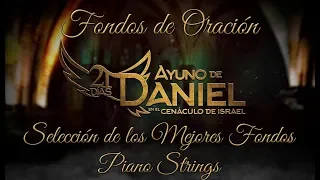 Ayuno de Daniel IURD - Fondos de Oracion - #PianoStrings