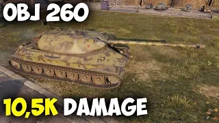 World of Tanks || Object 260 | 10,5K Damage | 6 Kills