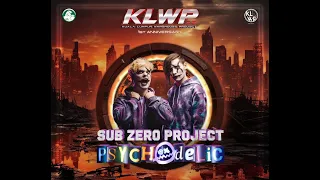 Sub Zero Project Phychodelic @ KLWP