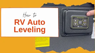 RV Auto Leveling Tips | Toy Hauler Depot