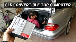 MERCEDES CLK W208 CONVERTIBLE TOP MODULE COMPUTER REMOVAL REPLACEMENT