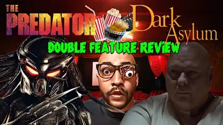 The Predator and Dark Asylum : Double Feature Review