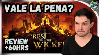 VALE LA PENA COMPRAR NO REST for THE WICKED ? : Review Completa +60hrs