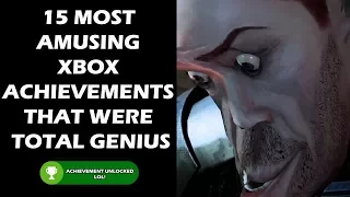 15 Most Amusing Xbox Achievements That Were Total Genius