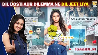 OTT Recommendation |  5 Reasons To Watch | Dil Dosti Aur Dilemma | Anushka Sen