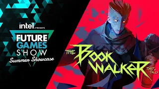 The Bookwalker Thief of Tales Release Date and Demo Trailer - Future Games Show Summer Showcase 2023